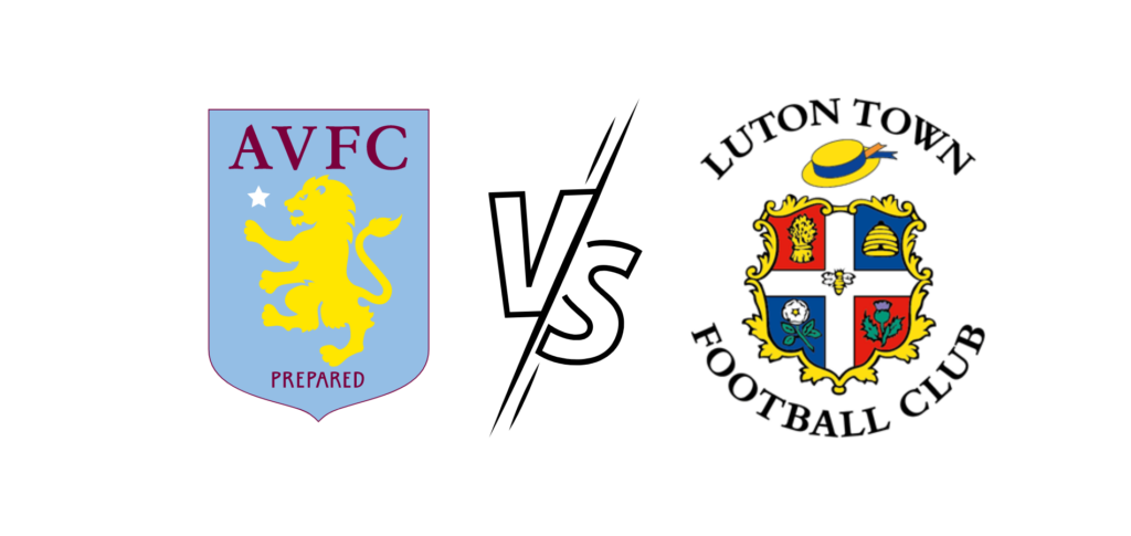 Aston Villa - Luton Town