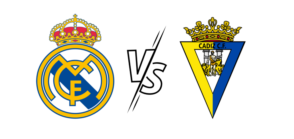 Real Madrid - Cadiz