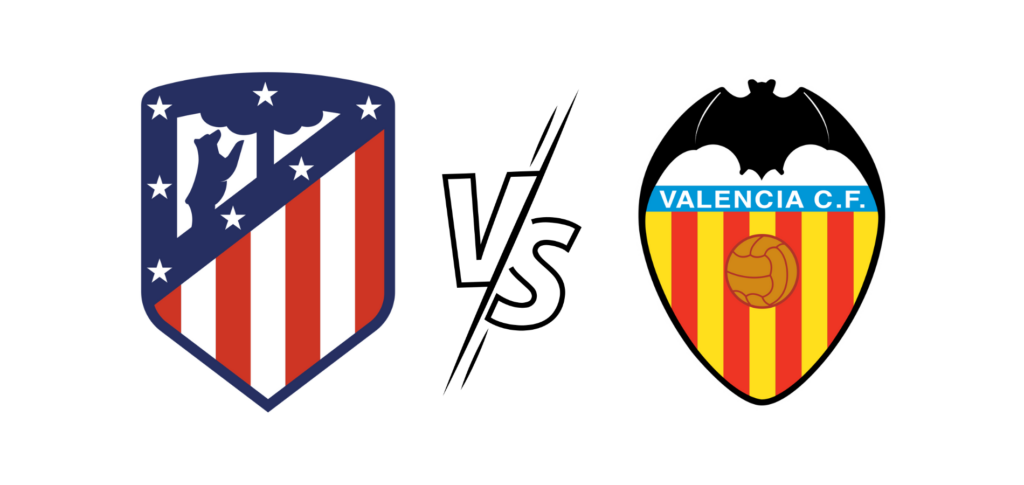 Atletico Madrid - Valencia